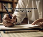 How is psychology optional for UPSC exam