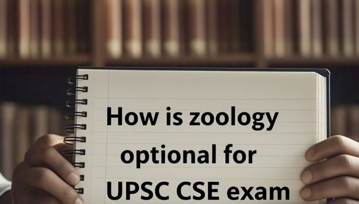 how is zoology as optional for UPSC CSE