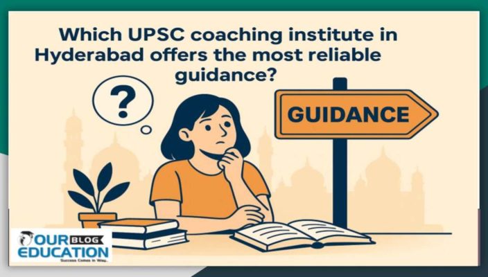 Most reliable UPSC Guidance in Hyderabad
