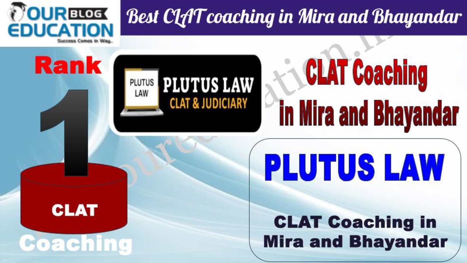 Rank 1. Plutus LAW Best CLAT coaching in Mira and Bhayandar