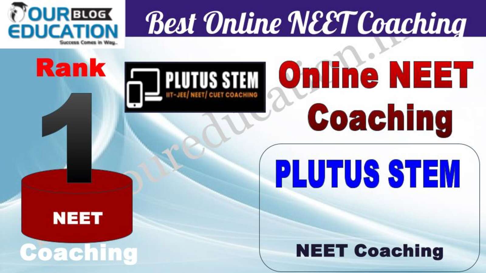 Rank 1. Plutus STEM Top Online NEET Coaching