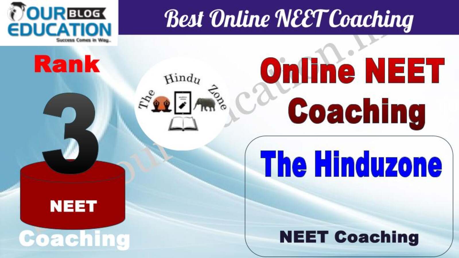 Rank 3. The Hinduzone Online NEET Coaching