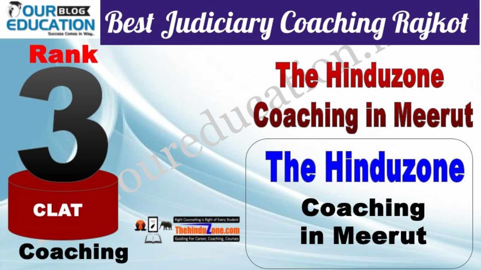 Rank 3. The Hinduzone Top Guidance Platform for CLAT in Meerut