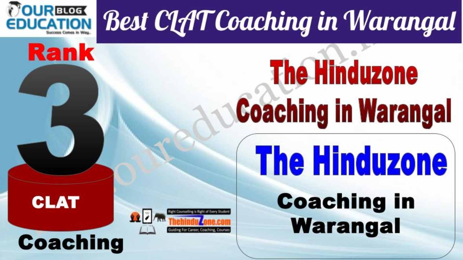 Rank 3. The Hinduzone Top Guidance Platform for CLAT in Warangal
