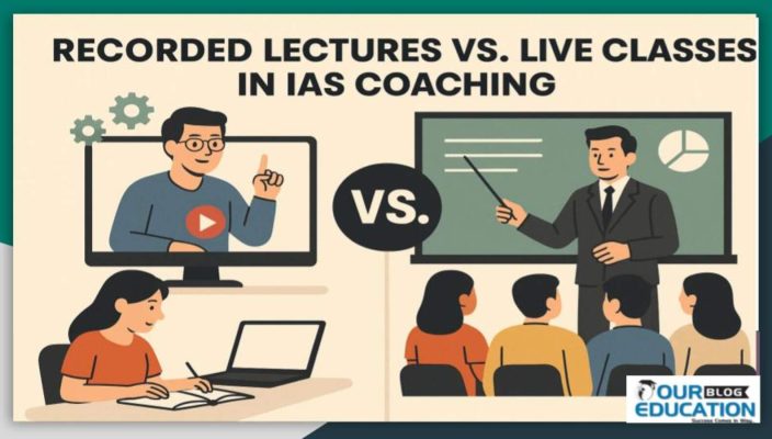Recorded lectures vs live classes in IAS coaching