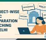 Subject Wise UPSC Preparation in Delhi