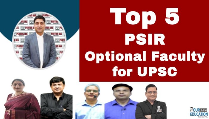 Best PSIR Optional Faculty for UPSC preparation