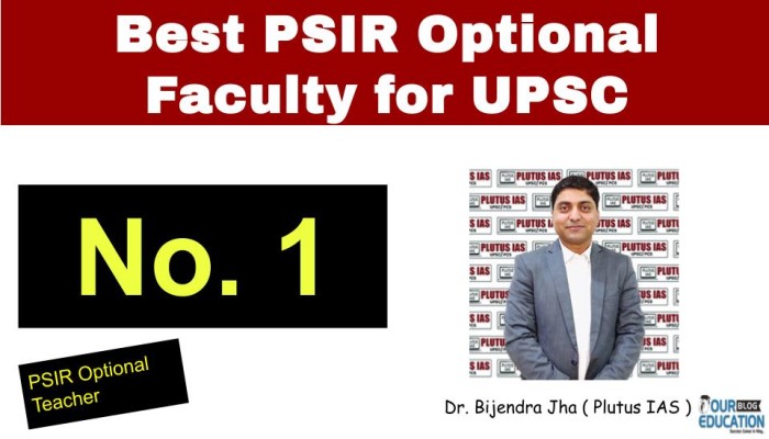 Dr. Bijendra Jha – No.1 Best PSIR Optional Faculty for UPSC