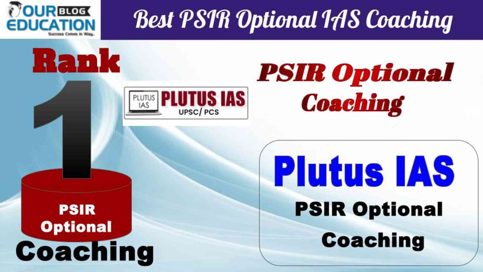 No.1 Best PSIR Optional IAS Coaching Plutus IAS