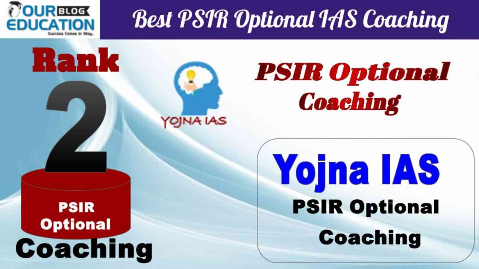 No.2 Best PSIR Optional IAS Coaching Yojna IAS