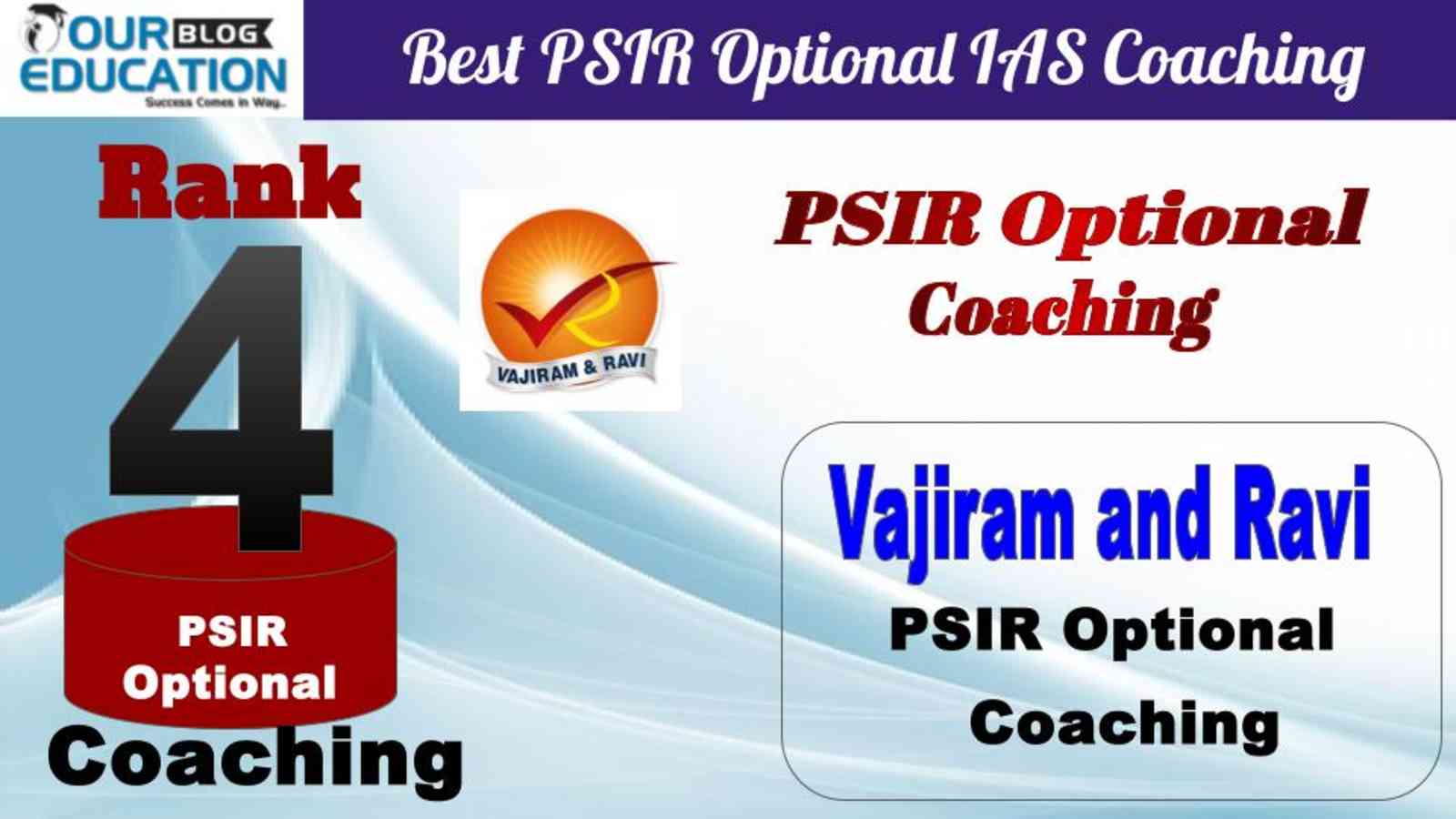 No.4 Best PSIR Optional IAS Coaching Vajiram and Ravi