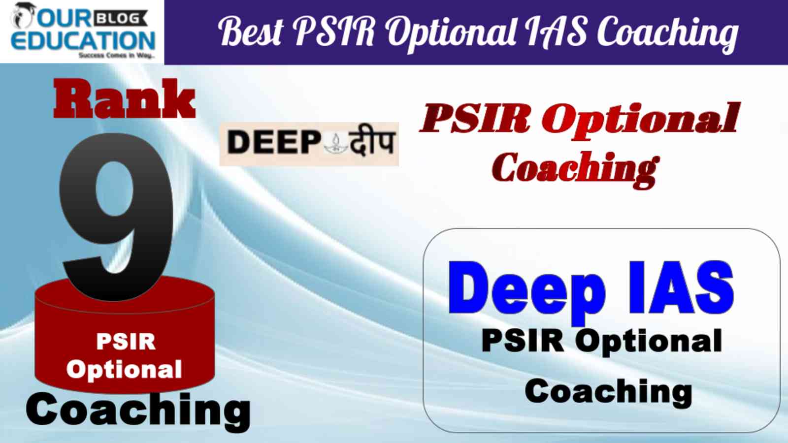 No.9 Best PSIR Optional IAS Coaching Deep IAS 
