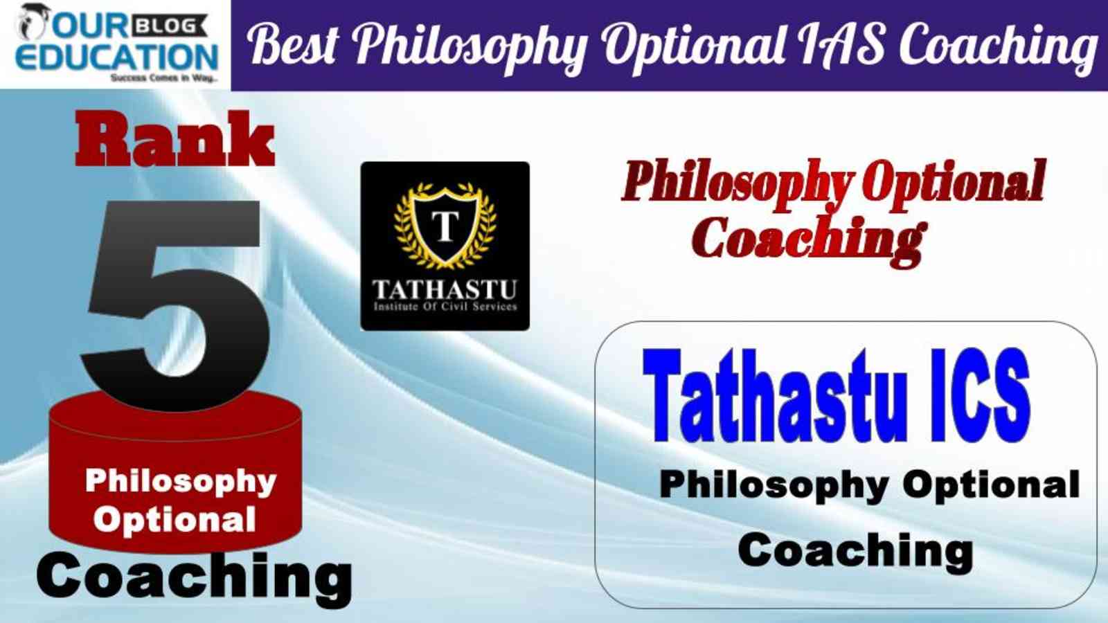 Rank 5 Tathastu ICS Best Philosophy Optional Coaching 