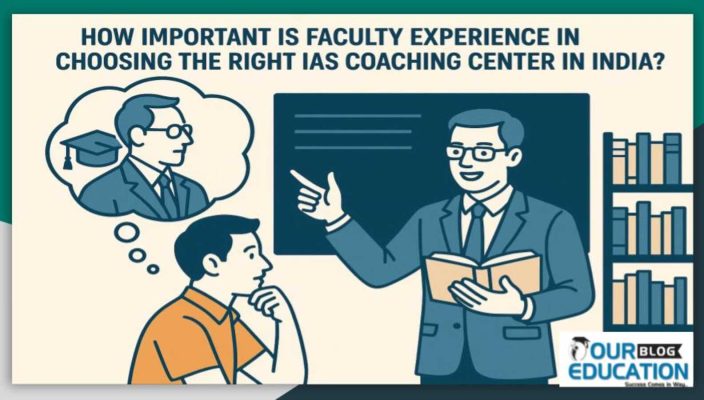 importance of faculty experience in choosing the right IAS coaching center