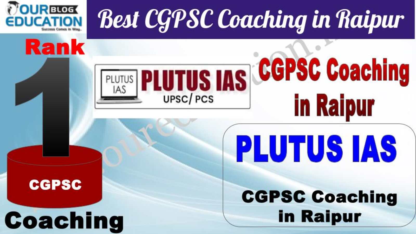 Rank 1 PLUTUS IAS - Best CGPSC Coaching in Raipur