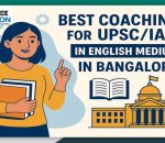 best coaching for the UPSC in English Medium in Bangalore