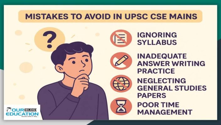 mistakes avoided while preparing for the UPSC CSE Mains