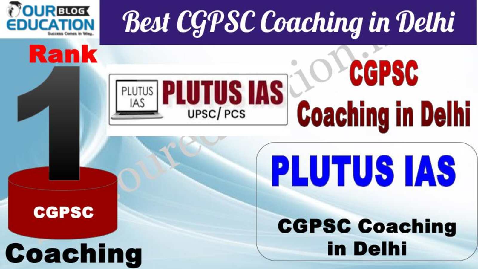 Rank 1. PLUTUS IAS - best CGPSC Coaching in Delhi