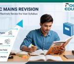 Revise the vast UPSC syllabus before Mains