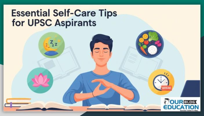 Self-Care Tips for UPSC Aspirants
