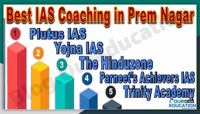 Best IAS Coaching in Prem Nagar