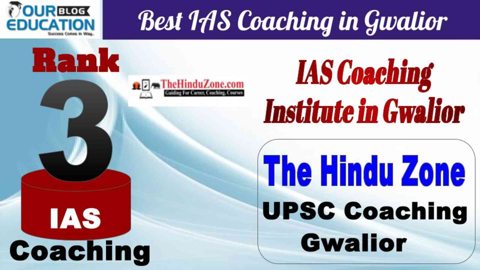 No.3 Best IAS Coaching in Gwalior TheHinduzone