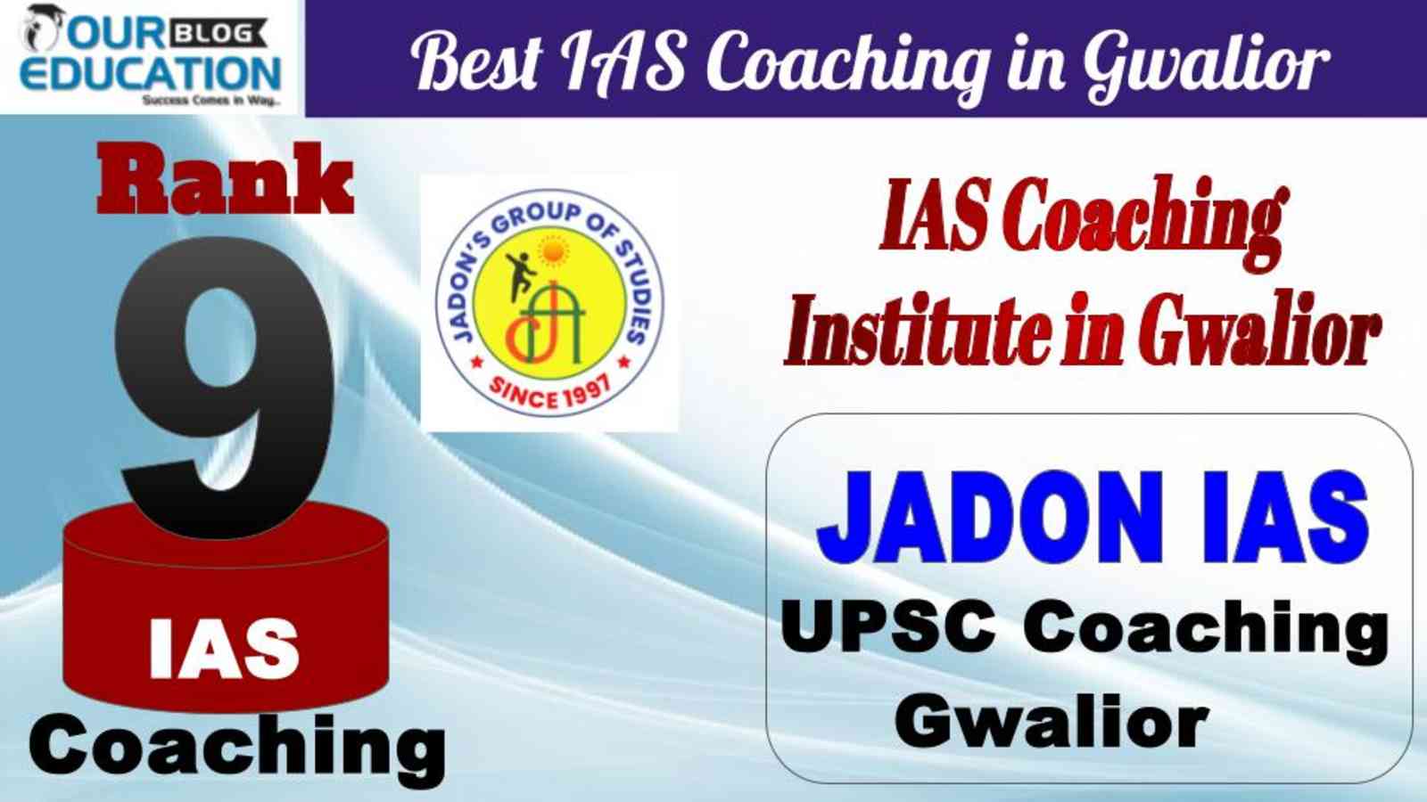 No.9 Best IAS Coaching in Gwalior JADON IAS