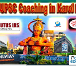Best UPSC Coaching in Karol Bagh