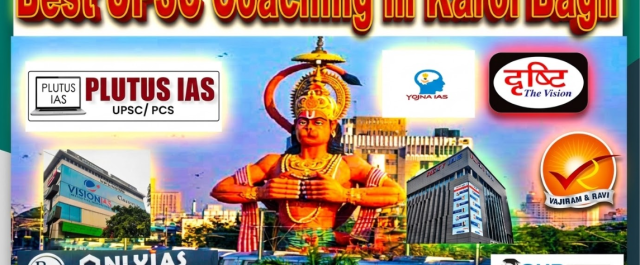 Best UPSC Coaching in Karol Bagh