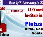 No.1 Best IAS Coaching in Noida Plutus IAS