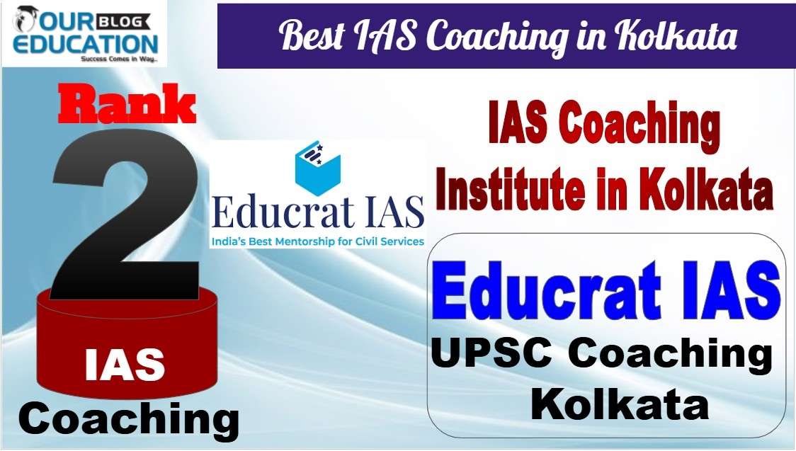 No.2 Best IAS Coaching in Kolkata Educrat IAS