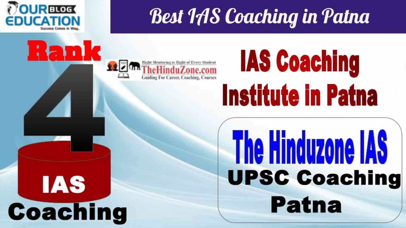 No.4 IAS Coaching in Patna The Hindu Zone IAS