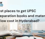 Best places to get UPSC preparation books and materials at low cost in Hyderabad