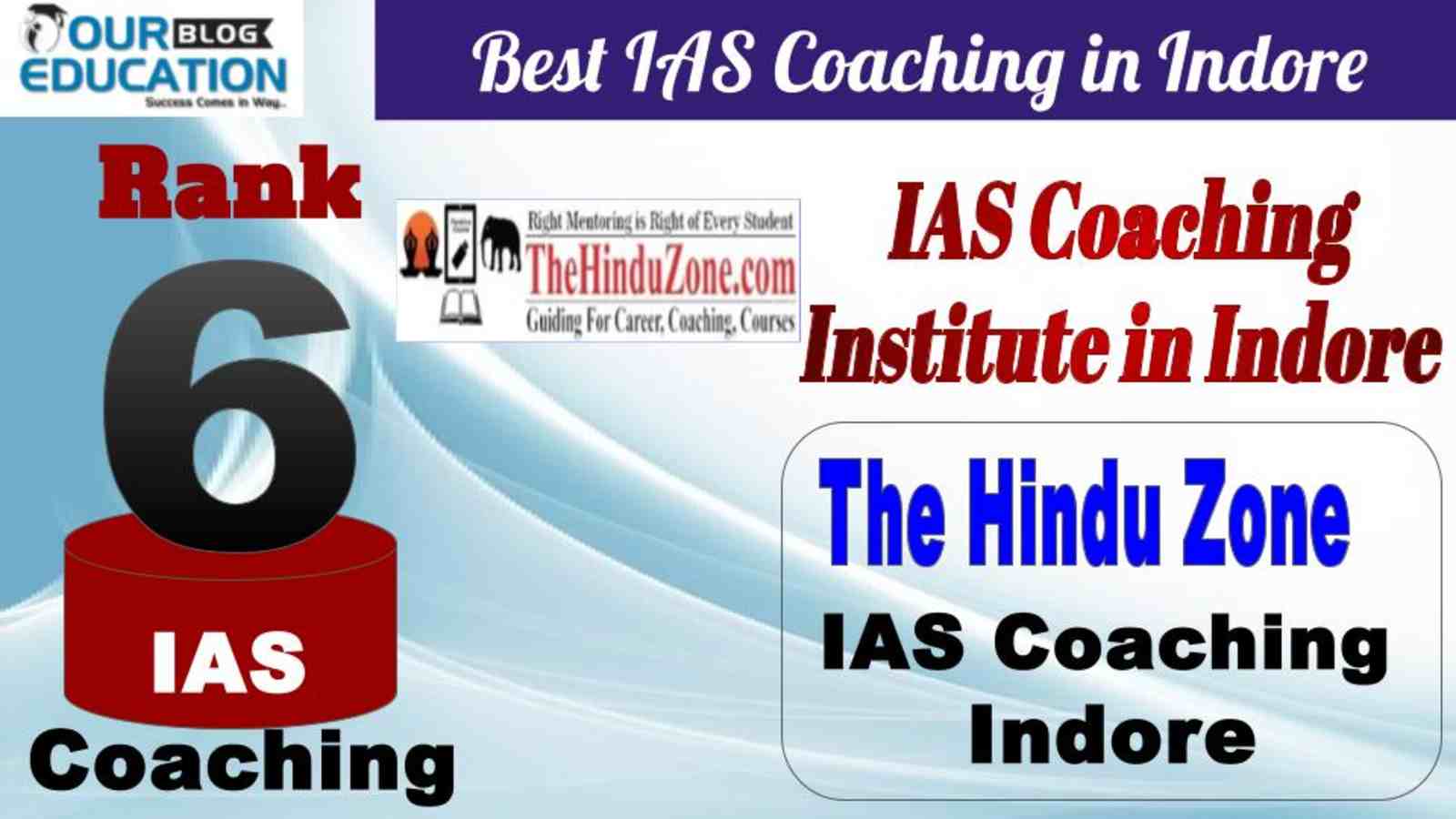 No.6  Best IAS Coaching in Indore The Hindu Zone
