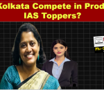 delhi vs kolkata for producing ias toppers