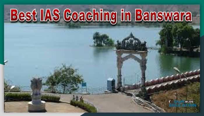 Best IAS Coaching in Banswara