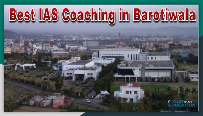 Best IAS Coaching in Barotiwala