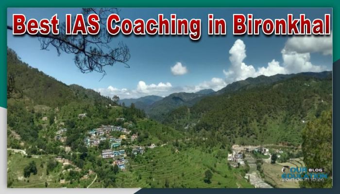 Best IAS Coaching in Bironkhal