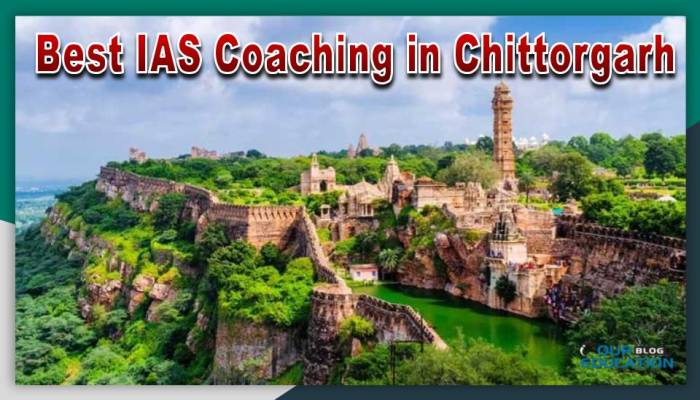 Best IAS Coaching in Chittorgarh