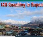 Best IAS Coaching in Gopeshwar