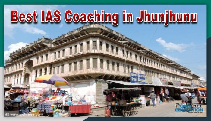 Best IAS Coaching in Jhunjhunu
