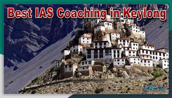 Best IAS Coaching in Keylong