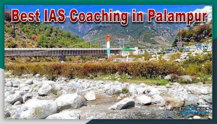 Best IAS Coaching in Palampur