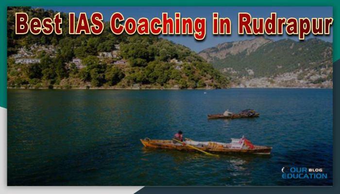 Best IAS Coaching in Rudrapur