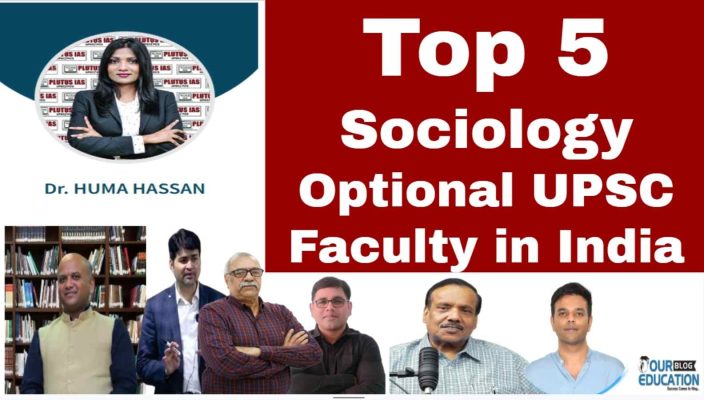 Top 5 UPSC sociology Optional Faculty