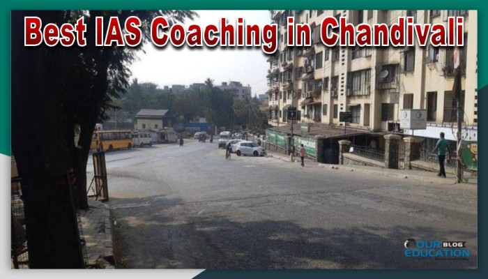 Best IAS Coaching in Chandivali