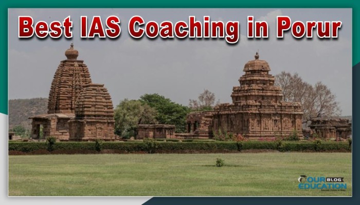 Best IAS Coaching in Porur