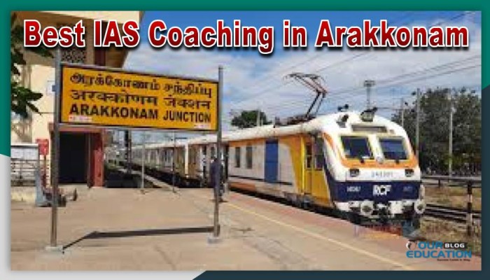 Best IAS Coaching in Arakkonam