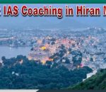 Best IAS Coaching in Hiran Magri