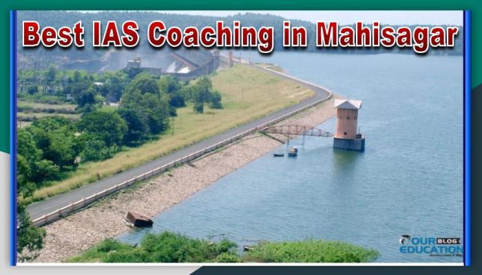 Best IAS Coaching in Mahisagar